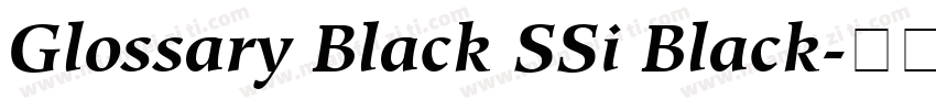 Glossary Black SSi Black字体转换